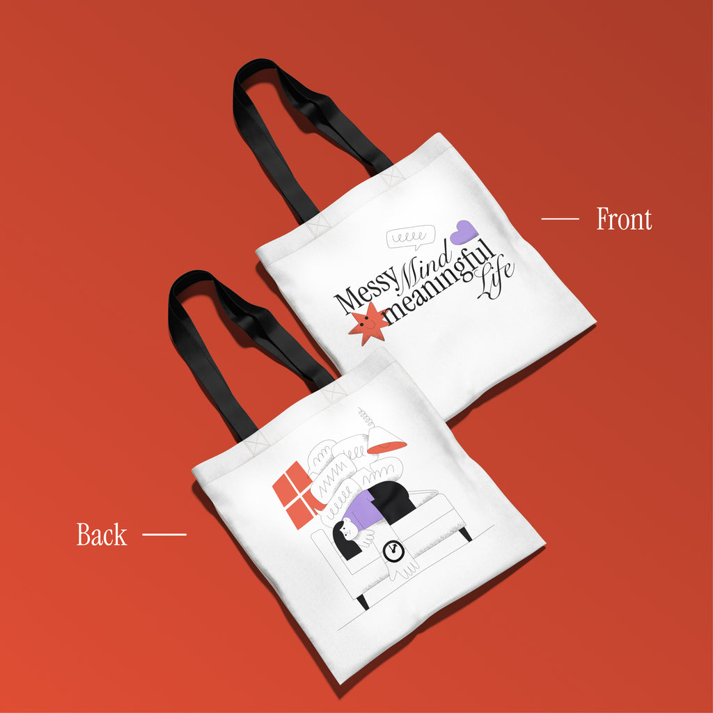 Messy Mind, Meaningful Life, Everyday Tote bag