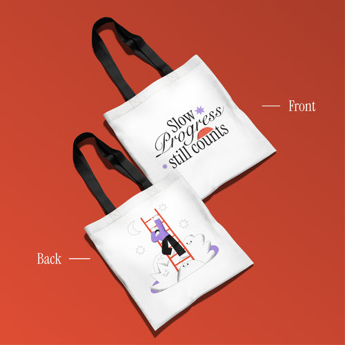 Slow Progress Still Counts, Everyday Tote bag