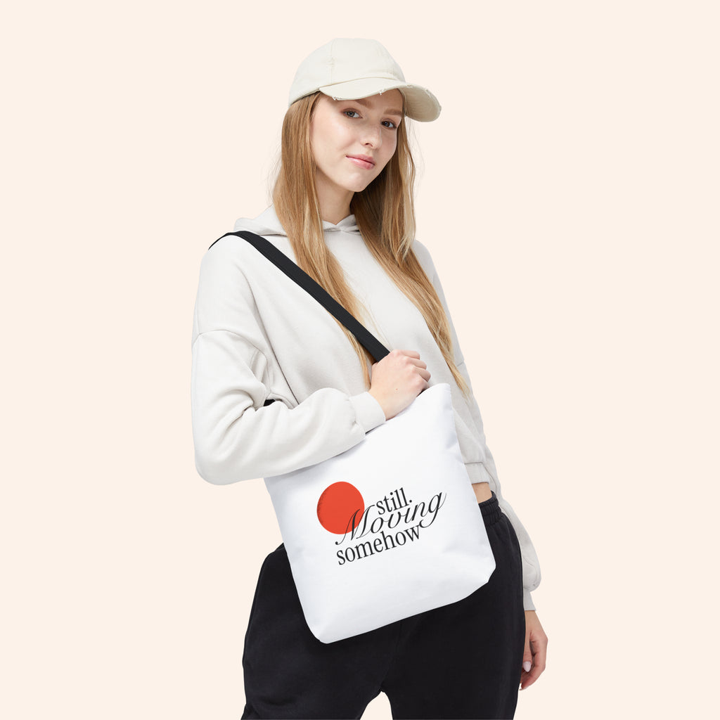 Still Moving Somehow, Everyday Tote bag