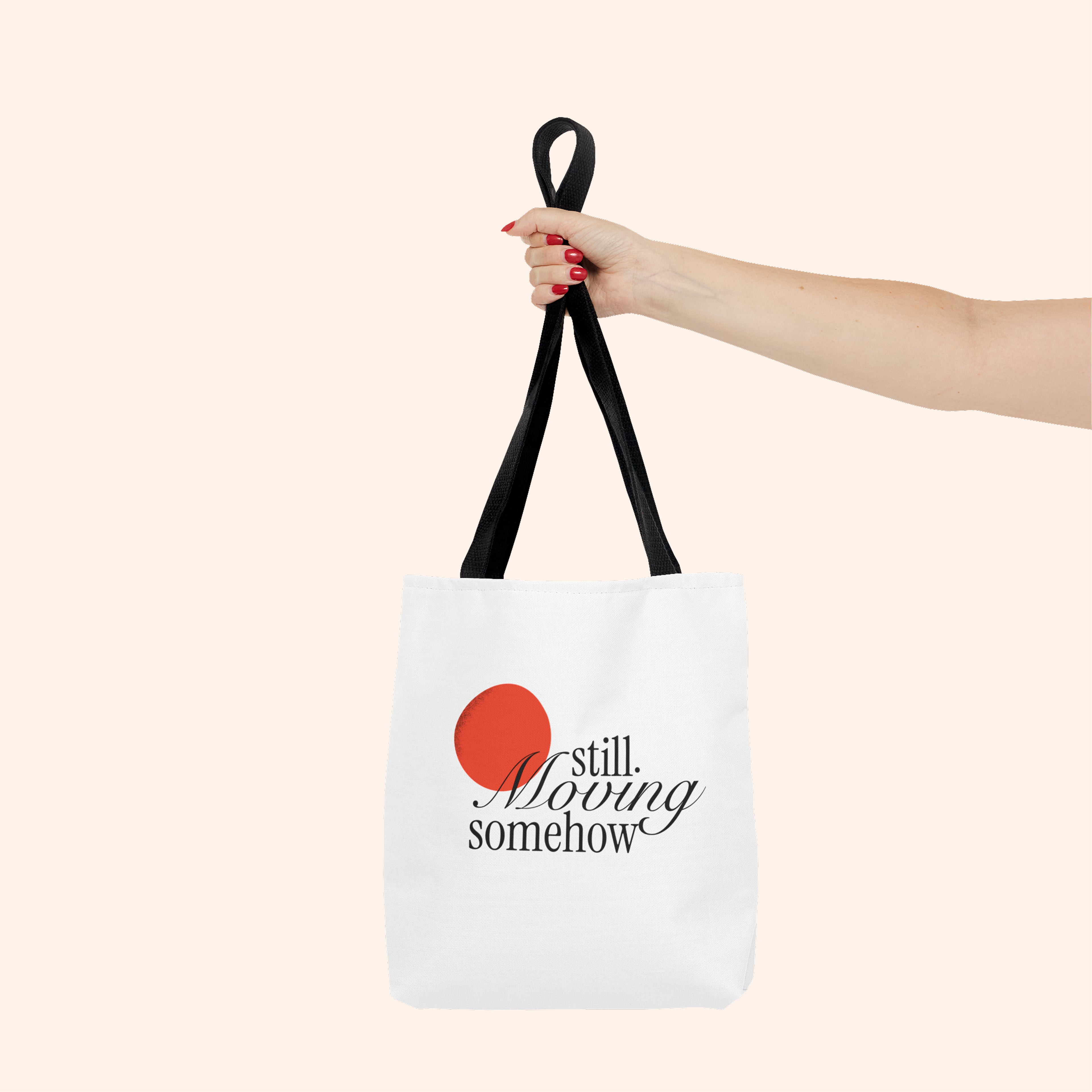 Still Moving Somehow, Everyday Tote bag