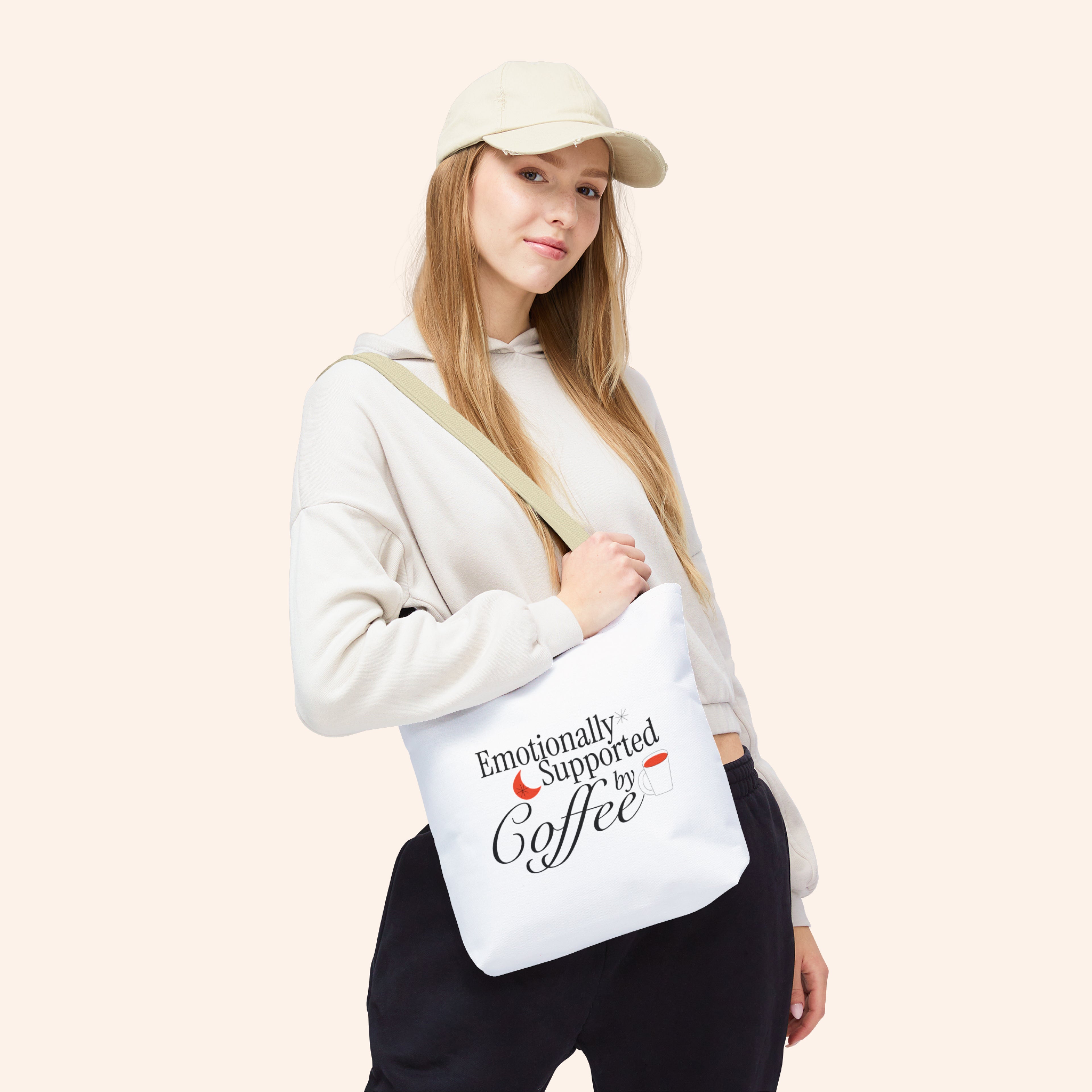 Emotionally Supported by Coffee, Everyday Tote bag
